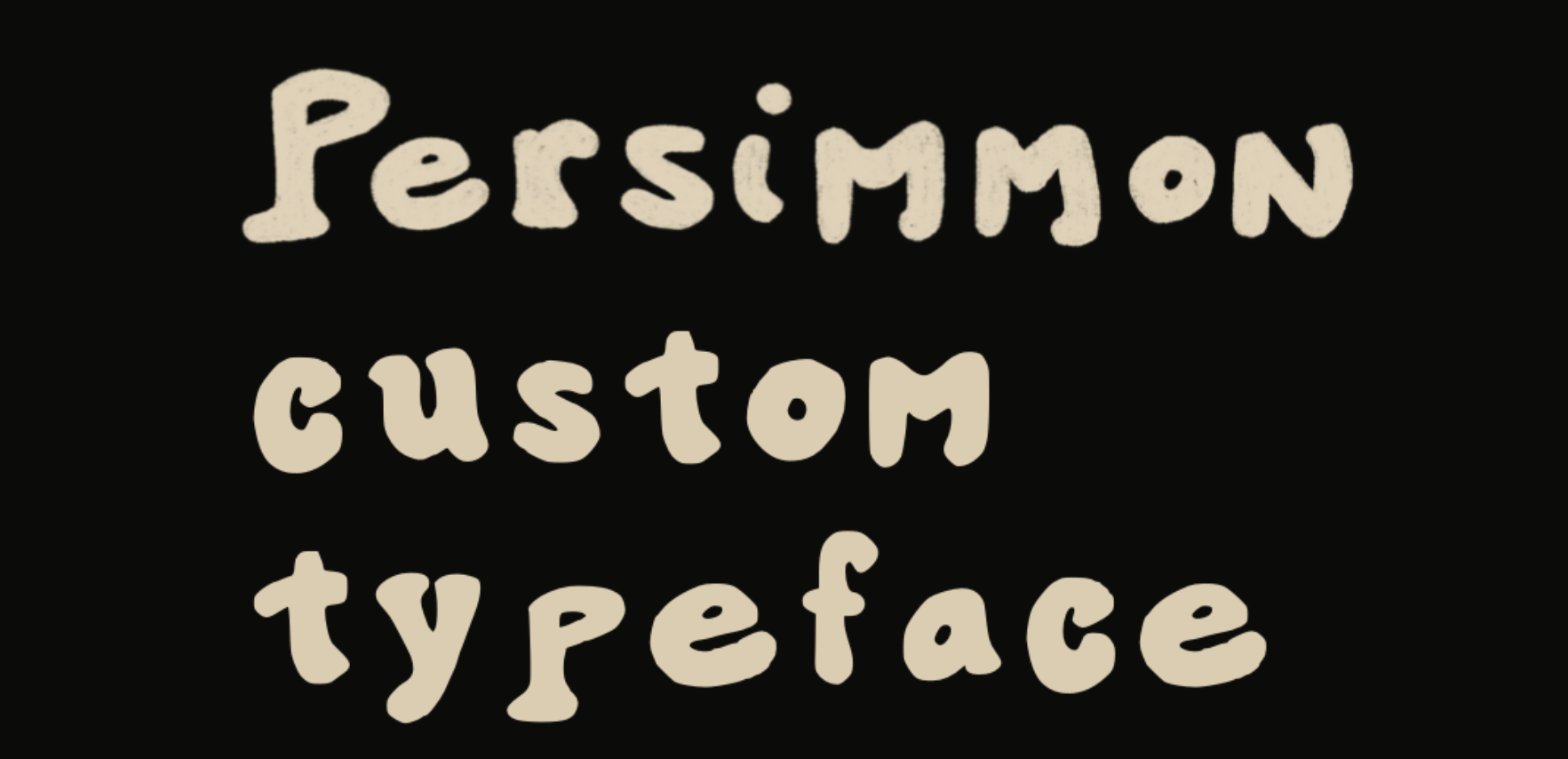 Persimmon Custom typeface